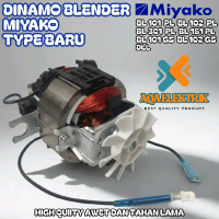 DINAMO BLENDER MIYAKO TYPE BARU BL101PL BL 102PL BL101GS BL102GS DLL HIGGH QUALITY