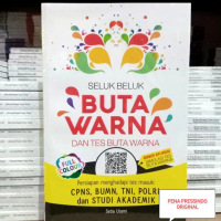 BUKU SELUK BELUK BUTA WARNA DAN TES BUTA WARNA - SETIA UTAMI