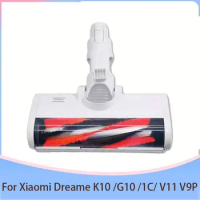 For Xiaomi Dreame V11 V9P V9B V10 V8 G9 accessories Electric Brush Head Roll Brush Xiaomi G10 K10 Xiaomi 1C Vacuum Cleaner Parts