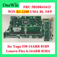 FRU 5B20R41612 R3-2200U Integrated Motherboard EYG11-ES433-ES434-EYG21 NM-B781 FOR Yoga 530-14ARR 81H9 Ideapad Flex 6-14ARR 81HA