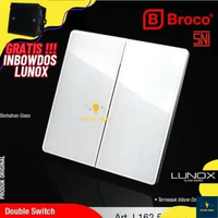 BROCO LUNOX Saklar Seri L162G Switch Ganda Dua Double inbox Lampu Rumah glass kaca Putih