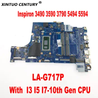 FDI50 LA-G717P Motherboard for Dell Inspiron 3490 3590 3790 5494 5594 Laptop Motherboard with I3 I5 I7-10th Gen CPU DDR4 Tested