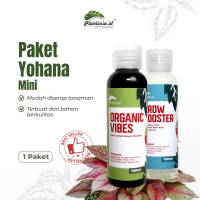 PAKET MINI YOHANA BUNDLING GROW BOOSTER 100ml DAN ORGANIC VIBES 100ml pupuk tanaman daun  npk  Jamur