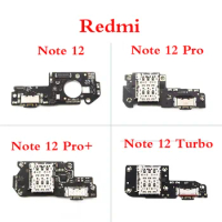 Original For Xiaomi Redmi Note 12 Note 12 Pro+ Note 12 Turbo USB charging dock port connector board with support fast charging