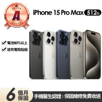 Apple A級福利品 iPhone 15 Pro Max 512G 6.7吋(贈充電組+玻璃貼+保護殼)