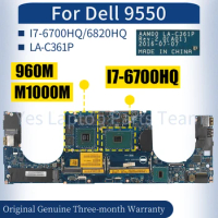 LA-C361P For Dell 9550 Laptop Mainboard 0WVDX2 0Y9N5X I7-6700HQ 960M i7-6820HQ M1000M Notebook Motherboard