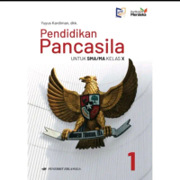 Buku Paket Kurikulum Merdeka Pendidikan Pancasila Kelas 1 / X SMS Erlangga
