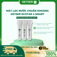 Máy lọc nước chuẩn khoáng Geyser Ecotar 4 Smart - Hàng Chính Hãng