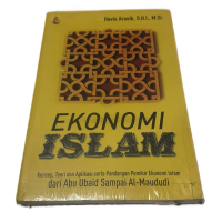 Buku Ekonomi Islam Konsep Teori dan Aplikasi Pandangan Pemikir Ekonomi Islam dari Abu Ubaid Sampai A