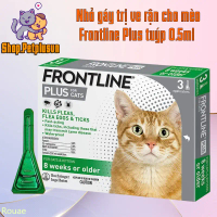 Mẫu mới Nhỏ gáy Frontline plus cho mèo trị ve rận bọ chét