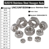 1-20Pcs 8# 10# 1/4'' 5/16'' 3/8'' 7/16'' 1/2'' 5/8'' 3/4'' UNC/UNF/BSW Thread SUS316 Stainless Steel Hexagon Nuts DIN934 GB6170