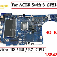18848-1 For ACER Swift 3 SF314-41 SF314-41G Laptop Motherboard R3 R5 R7 AMD CPU 4G RAM 100% Tested