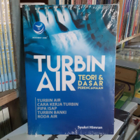 TURBIN AIR TEORI DAN DASAR PERENCANAAN
