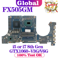 FX505GM Mainboard For ASUS FX505G FX705GM PX505G MW505G FX86FM PX705G MW705G Laptop Motherboard i5 i7 8th Gen GTX1060-V3G/V6G