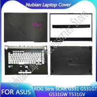NEW LCD Back Cover Front Bezel Palmrest Bottom Case Laptop Housing Cover For ASUS ROG Strix SCAR G531 G531GT G531GW T531GV