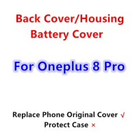 Oneplus8Pro Housing For Oneplus 8Pro One Plus 6.78" Glass Battery Back Cover Repair Replace Door Phone Rear Case + Camera Lens