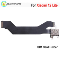 For Xiaomi 12 Lite SIM Card Holder Socket to Mainboard Flex Cable Repair Replacement Part