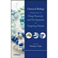 Chemical Biology: Approaches to Drug Discovery and Development to Targeting Disease Civjan  9781118101186 華通書坊/姆斯