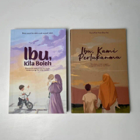 Hadiah Hari Ibu : Buku Ibu, Kita Boleh & Ibu, Kami Perlukanmu