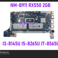 PcParts 02DL815 5B20V81852 For Lenovo ThinkPad E490 E590 Laptop Motherboard NM-B911 I3-8145U I5-8265U I7-8565U RX550 2GB R17