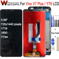 5.99" For Vivo V7+ / V7 Plus LCD Display Touch Screen Digitizer Assembly Replacement 1716 1850 Y79A For Vivo Y79 LCD Screen