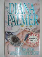 【書寶二手書T5／原文小說_MZQ】The Case of the Mesmerizing Boss_Diana Palmer