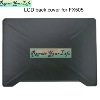 Laptop LCD Back Cover for ASUS TUF Gaming FX505 FX505GD FX505D FX86S FX86SF FX95 laptops Front Bezel Bottom Case 90NR02C2-R7A010