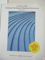 【書寶二手書T4／大學商學_DMI】Statistical Techniques in Business &amp; Economics _Lind,Marchal,Wathen