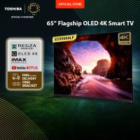 [4K OLED 120Hz] [FREE BRACKET] Toshiba TV 65\ FLAGSHIP OLED 120Hz 4K UHD Smart TV - Dolby Vision IQ 
