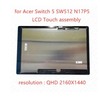 12'' LCD Assembly Touch Screen For Acer Switch 5 SW512 N17P5 QHD 2160x1440 Digitized Display 1 in 2 Notebook Panel