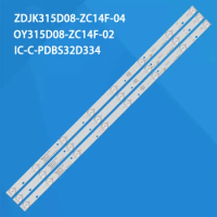 LED Backlight strip 8lamps ZDJK315D08-ZC14F-04 OY315D08-ZC14F-02 IC-C-PDBS32D334 303JK315034 For TCL LE32D51A L32W3212 LE32D31S