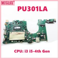 PU301LA With i3 i5-4th Gen CPU Notebook Mainboard For ASUS PU301LA Pro301LA E301LA Laptop Motherboard DDR3L 100% Tested OK