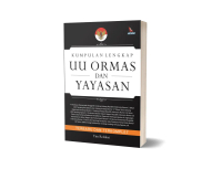 Buku - Kumpulan Lengkap UU Ormas dan Yayasan - Tim Redaksi