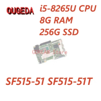 OUGEDA NBH6911001 for Acer Swift 5 SF515-51 SF515-51T Laptop Motherboard GU5FA With SREJQ i5-8265U CPU 8G RAM 256G SSD Mainboard