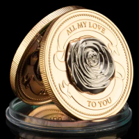 All My Love To You Three-dimensional Rose Love Commemorative Coin Collection Gift Souvenir Art Metal Antiqu Lovers Gift