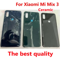 Best Quality Ceramic Back Battery Cover Housing For Xiaomi Mi mix 3 mix3 6.39" Case Rear Door Lid Chassic Phone Shell
