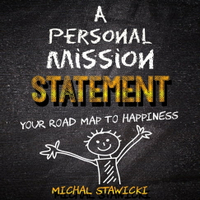 【有聲書】Personal Mission Statement, A: Your Road Map to Happiness