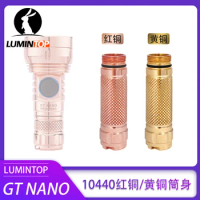 Lumintop GT NANO 10440 extend tube brass/copper/Titanium material tube