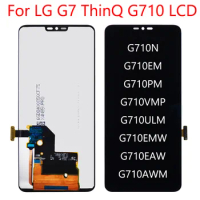 6.1 Inch For LG G7 G7+ ThinQ G710EM G710PM G710VMP G710ULM G710EMW G710 G710N LCD DIsplay Touch Screen Digitizer Assembly