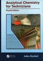 ANALYTICAL CHEMISTRY FOR TECHNICIANS 4/e KENKEL 2013 Routledge