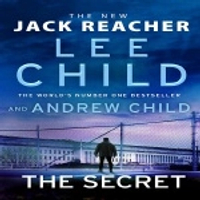 SECRET, THE (JACK REACHER BOOK 28)