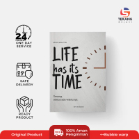 Buku Self Improvement - Life Has It's Time - Tenang, Semua Ada Waktunya Free Bookmark