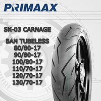 Ban Primaax Tubeless SK-03 Carnage 80/80-17 // 90/80-17 // 100/80-17 // 110/70-17 // 120/70-17 // 13