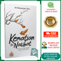 Kematian Itu Nasihat ORIGINAL Belajar dari Orang-Orang Mati yang Hadir Melalui Mimpi Karya Ali Muham