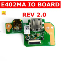 Used E402MA IO_BOARD REV 2.0 For ASUS E402MA E402M E502M E502MA IO BOARD USB Audio Board 100% ok