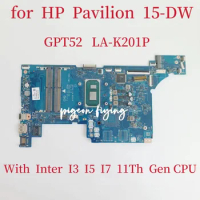 GPT52 LA-K201P Mainboard For HP Pavilion 15-DW Laptop Motherboard CPU: I3-1115G4 I5-1135G7 I7-1165G7 UMA DDR4 100% Test OK