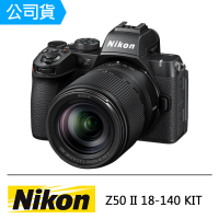 Nikon 尼康 Z50II+18-140mm f3.5-6.3 VR 單鏡組(公司貨)