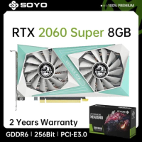 SOYO RTX 2060 Super Graphics Card 8GB 256Bit GDDR6 Gaming Video Card 8Pin PCI-E 3.0×16 Support AMD Intel Desktop Computer