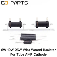 6W 10W 25W Wire Wound Resistors 2A3 KT88 EL34 300B Cathode Resistors For Vintage Hifi Audio Tube AMP DIY Upgrade