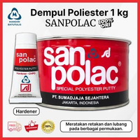 Dempul San polac 1kg / Sanpolac Besar / Dempul Mobil Motor Kayu Besi